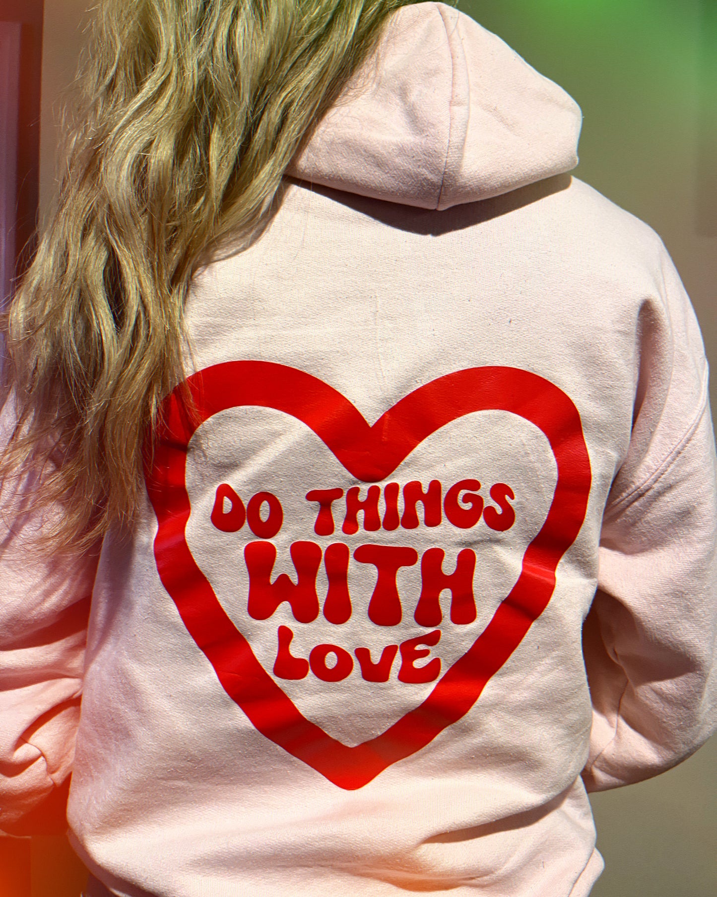 Do things with love hoodie SALE