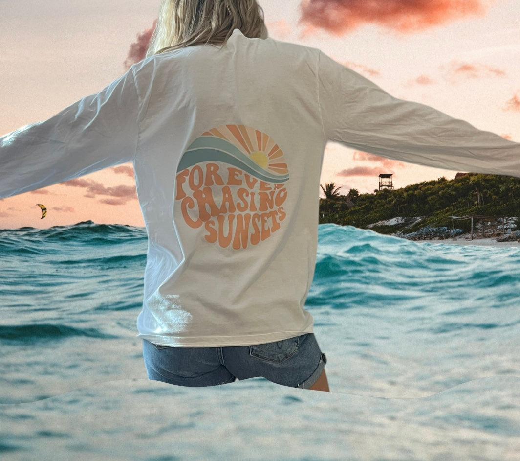 Forever chasing sunsets long sleeve tee